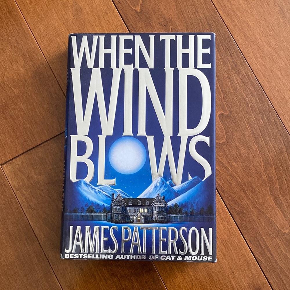 When the Wind Blows by James Patterson - Picture 1 of 3